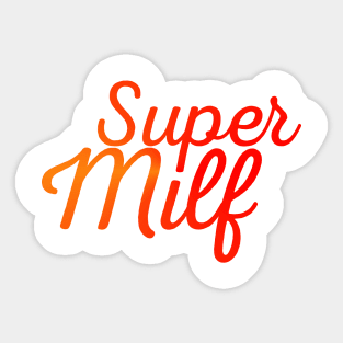 super milf Sticker